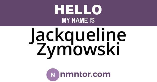 Jackqueline Zymowski