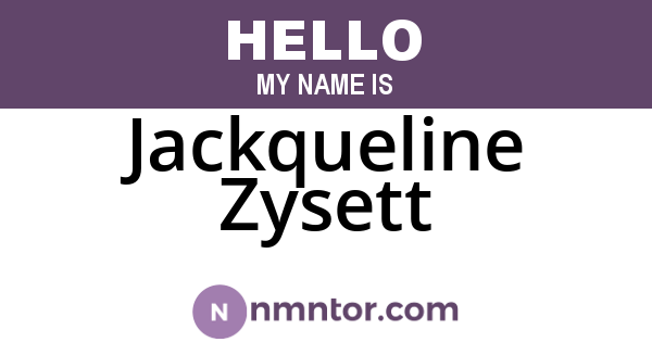 Jackqueline Zysett