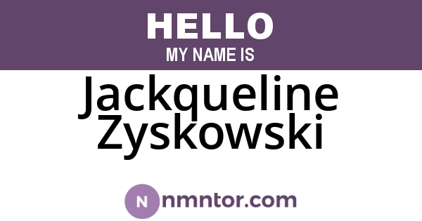 Jackqueline Zyskowski