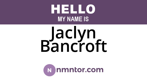 Jaclyn Bancroft