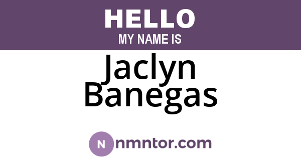 Jaclyn Banegas