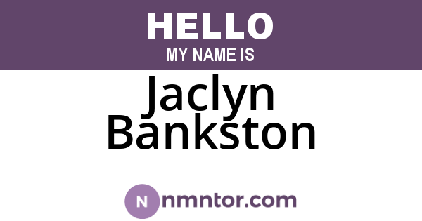 Jaclyn Bankston