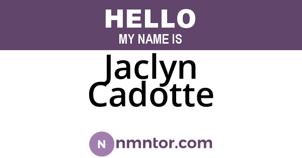 Jaclyn Cadotte