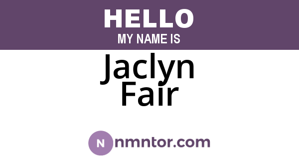 Jaclyn Fair