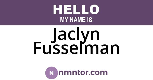 Jaclyn Fusselman