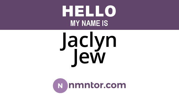 Jaclyn Jew