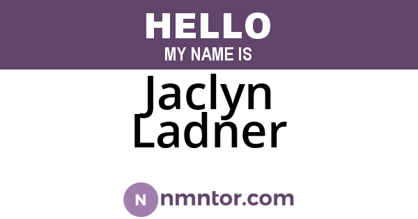 Jaclyn Ladner