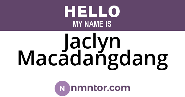 Jaclyn Macadangdang