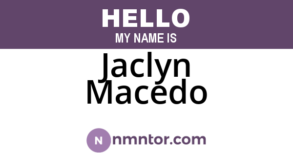 Jaclyn Macedo