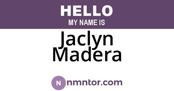 Jaclyn Madera