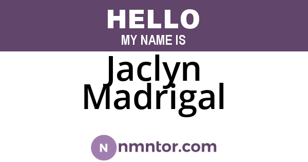 Jaclyn Madrigal