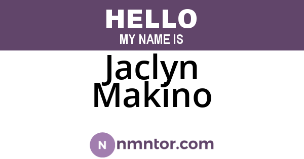Jaclyn Makino