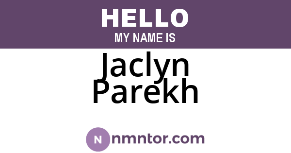 Jaclyn Parekh