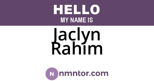 Jaclyn Rahim