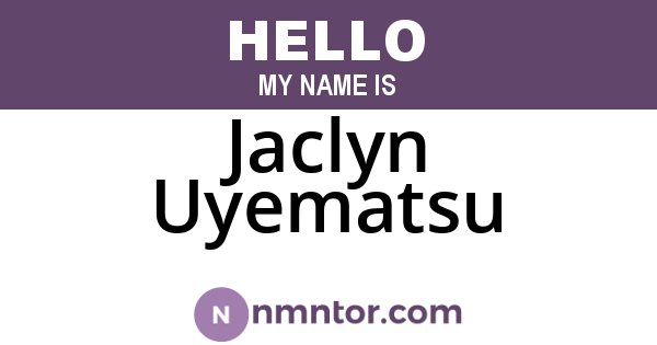 Jaclyn Uyematsu