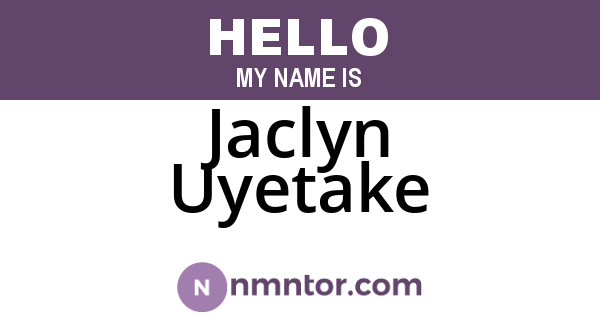 Jaclyn Uyetake