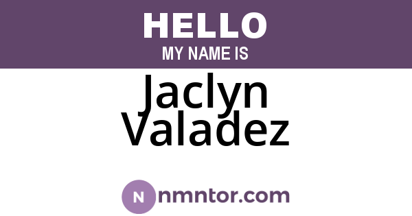 Jaclyn Valadez
