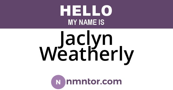 Jaclyn Weatherly