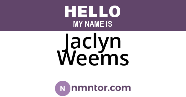 Jaclyn Weems