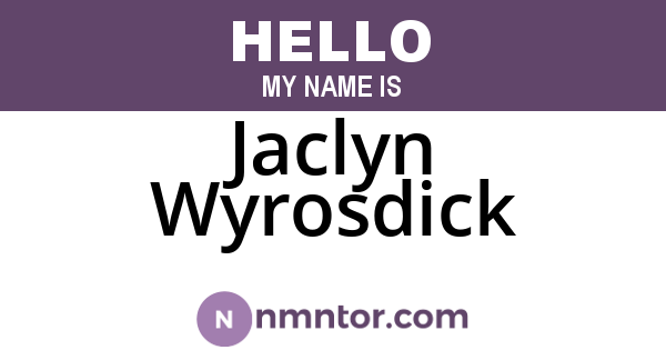 Jaclyn Wyrosdick
