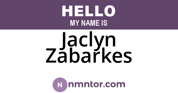 Jaclyn Zabarkes