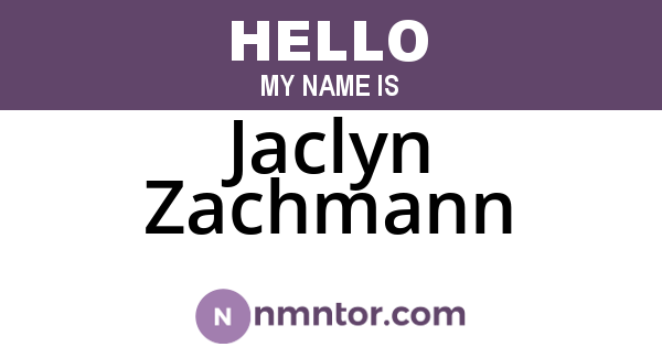 Jaclyn Zachmann