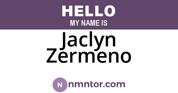 Jaclyn Zermeno