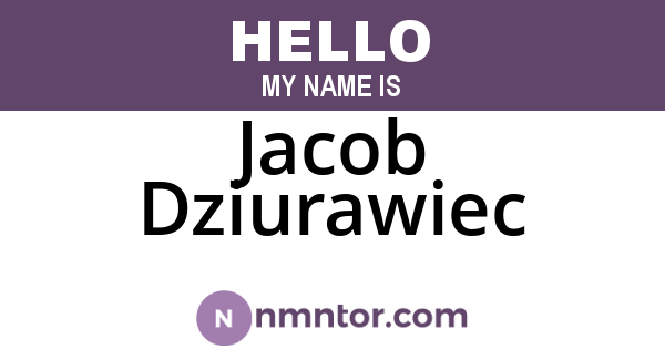 Jacob Dziurawiec