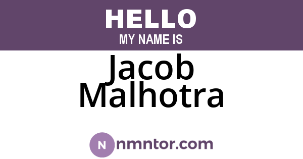 Jacob Malhotra