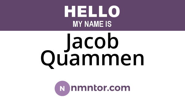 Jacob Quammen