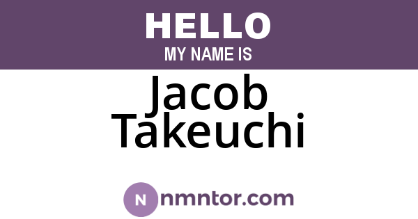 Jacob Takeuchi