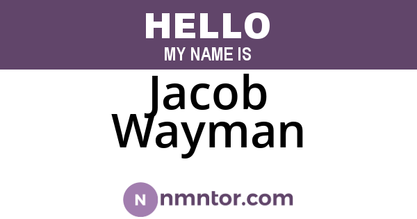 Jacob Wayman