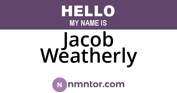 Jacob Weatherly