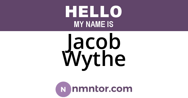 Jacob Wythe