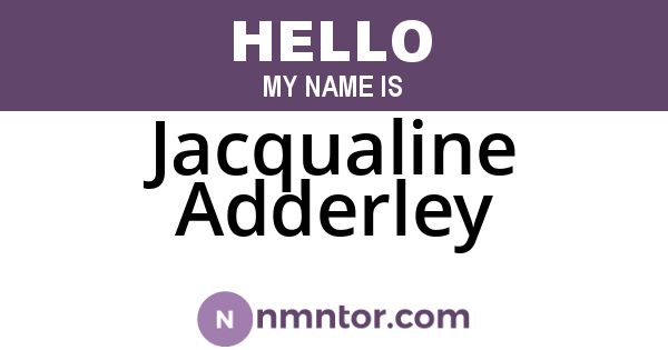 Jacqualine Adderley