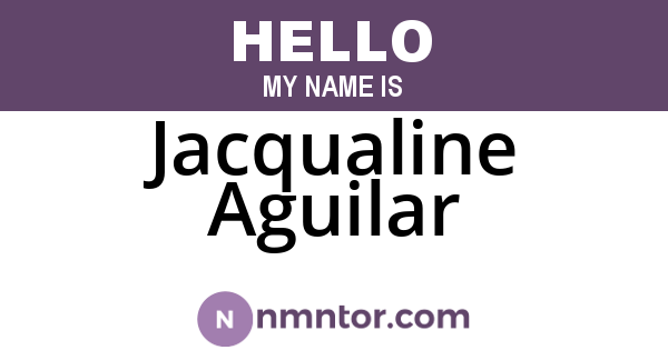 Jacqualine Aguilar