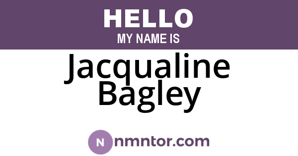 Jacqualine Bagley
