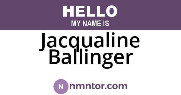 Jacqualine Ballinger