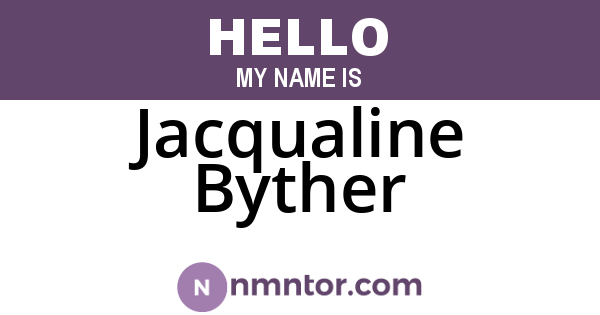 Jacqualine Byther