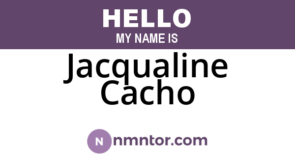 Jacqualine Cacho