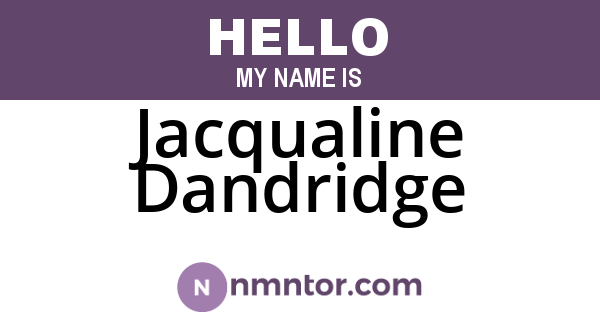 Jacqualine Dandridge