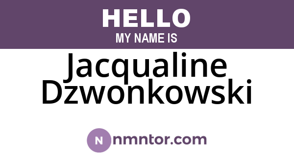 Jacqualine Dzwonkowski