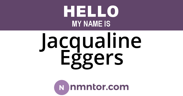 Jacqualine Eggers