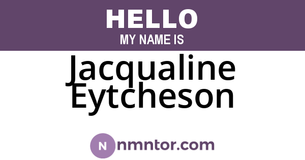 Jacqualine Eytcheson
