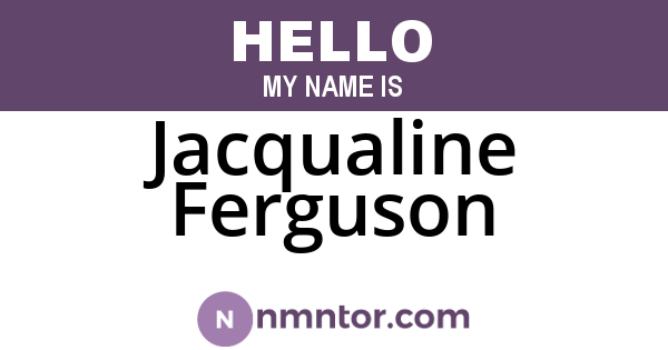 Jacqualine Ferguson