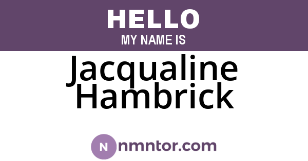 Jacqualine Hambrick