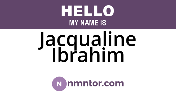 Jacqualine Ibrahim