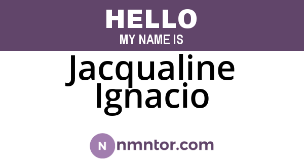 Jacqualine Ignacio
