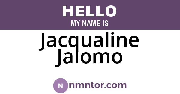 Jacqualine Jalomo