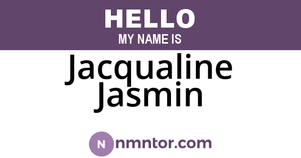 Jacqualine Jasmin
